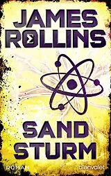 Kartonierter Einband Sandsturm - SIGMA Force von James Rollins