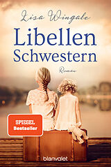 Kartonierter Einband Libellenschwestern von Lisa Wingate