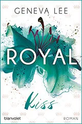 Kartonierter Einband Royal Kiss von Geneva Lee