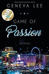 Kartonierter Einband Game of Passion von Geneva Lee
