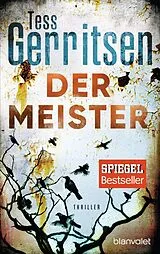 Kartonierter Einband Der Meister von Tess Gerritsen