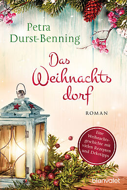 Kartonierter Einband Das Weihnachtsdorf von Petra Durst-Benning