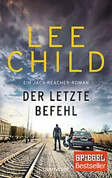 Kartonierter Einband Der letzte Befehl von Lee Child