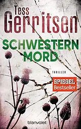 Kartonierter Einband (Kt) Schwesternmord von Tess Gerritsen