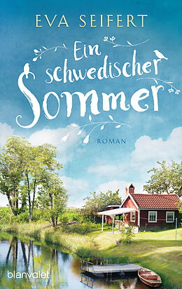 Kartonierter Einband Ein schwedischer Sommer von Eva Seifert
