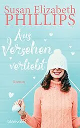 Kartonierter Einband Aus Versehen verliebt von Susan Elizabeth Phillips
