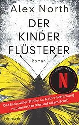 Kartonierter Einband (Kt) Der Kinderflüsterer von Alex North