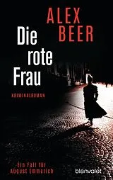 Kartonierter Einband Die rote Frau von Alex Beer
