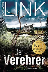 Kartonierter Einband Der Verehrer von Charlotte Link