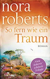 Kartonierter Einband (Kt) So fern wie ein Traum von Nora Roberts