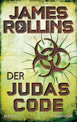 Kartonierter Einband Der Judas-Code von James Rollins