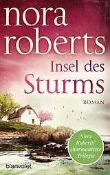 Kartonierter Einband Insel des Sturms von Nora Roberts