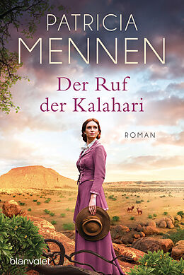 Kartonierter Einband Der Ruf der Kalahari von Patricia Mennen