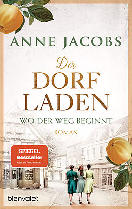 Kartonierter Einband Der Dorfladen - Wo der Weg beginnt von Anne Jacobs