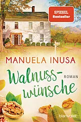 Kartonierter Einband Walnusswünsche von Manuela Inusa