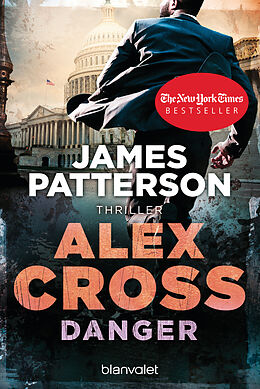 Kartonierter Einband Danger - Alex Cross 25 von James Patterson