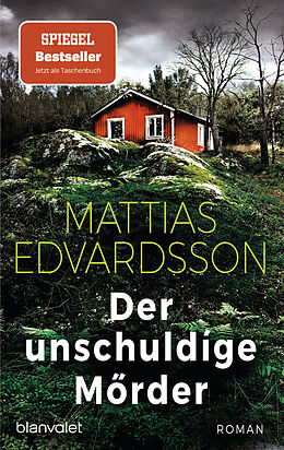 Kartonierter Einband Der unschuldige Mörder von Mattias Edvardsson