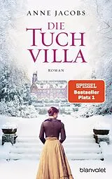 Kartonierter Einband (Kt) Die Tuchvilla von Anne Jacobs