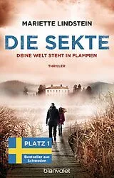 Kartonierter Einband Die Sekte - Deine Welt steht in Flammen von Mariette Lindstein