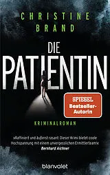 Kartonierter Einband Die Patientin von Christine Brand