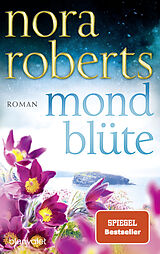 Kartonierter Einband Mondblüte von Nora Roberts