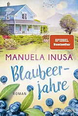 Kartonierter Einband Blaubeerjahre von Manuela Inusa