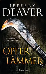 Kartonierter Einband Opferlämmer von Jeffery Deaver