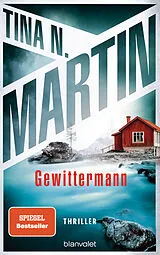 Kartonierter Einband Gewittermann von Tina N. Martin