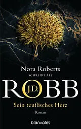 Kartonierter Einband Sein teuflisches Herz von J.D. Robb