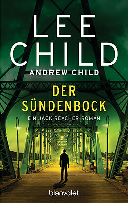 Kartonierter Einband Der Sündenbock von Lee Child, Andrew Child