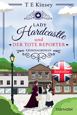 Kartonierter Einband Lady Hardcastle und der tote Reporter von T E Kinsey