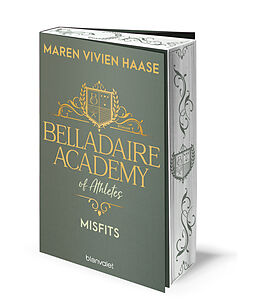 Kartonierter Einband Belladaire Academy of Athletes - Misfits von Maren Vivien Haase