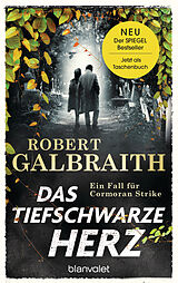 Kartonierter Einband Das tiefschwarze Herz von Robert Galbraith
