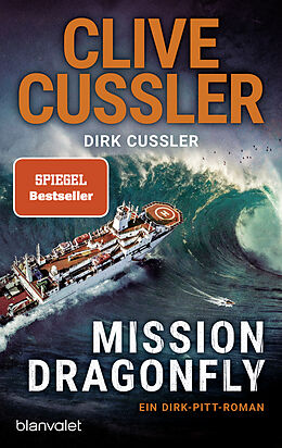 Kartonierter Einband Mission Dragonfly von Clive Cussler, Dirk Cussler