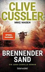 Kartonierter Einband Brennender Sand von Clive Cussler, Mike Maden