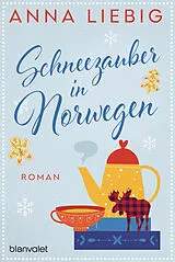 Kartonierter Einband Schneezauber in Norwegen von Anna Liebig