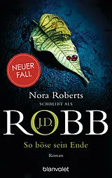 Kartonierter Einband So böse sein Ende von J.D. Robb