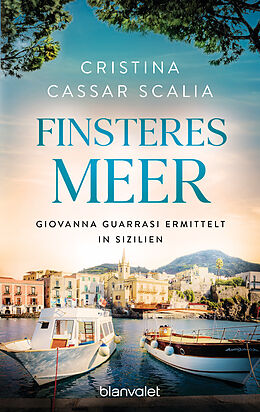 Kartonierter Einband Finsteres Meer von Cristina Cassar Scalia
