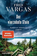 Kartonierter Einband Der vierzehnte Stein von Fred Vargas