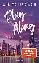 Kartonierter Einband Play Along von Liz Tomforde