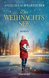 Kartonierter Einband Der Weihnachtssee von Angelika Schwarzhuber