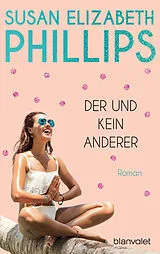 Kartonierter Einband (Kt) Der und kein anderer von Susan Elizabeth Phillips