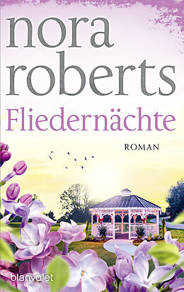 Kartonierter Einband Fliedernächte von Nora Roberts