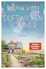 Kartonierter Einband Duftwickensommer von Sylvia Lott
