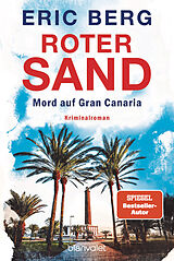 Kartonierter Einband Roter Sand - Mord auf Gran Canaria von Eric Berg