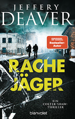 Kartonierter Einband Rachejäger von Jeffery Deaver