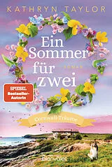 Kartonierter Einband Ein Sommer für zwei von Kathryn Taylor
