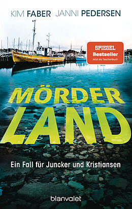 Kartonierter Einband Mörderland von Kim Faber, Janni Pedersen