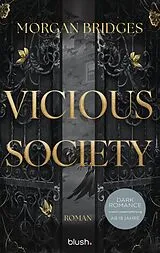 Kartonierter Einband Vicious Society von Morgan Bridges