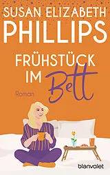 Kartonierter Einband Frühstück im Bett von Susan Elizabeth Phillips